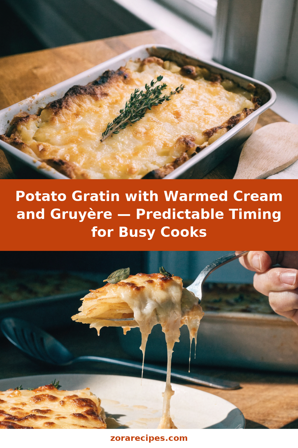 Potato Gratin with Warmed Cream and Gruyère — Predictable Timing for Busy Cooks Pinterest recipe pin
