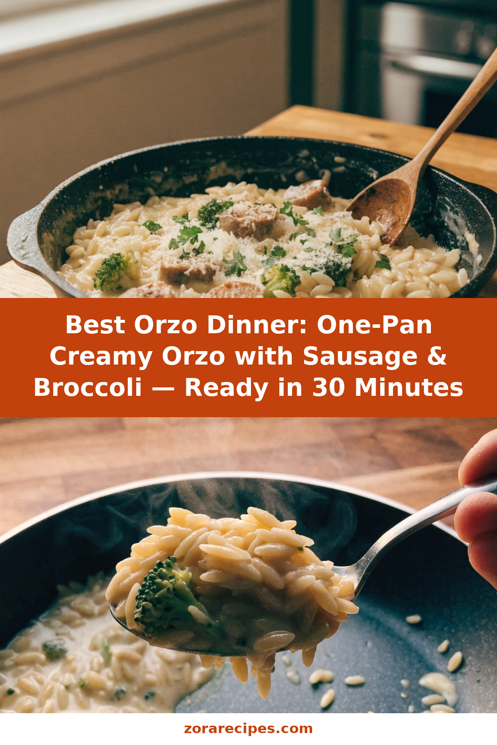 Best Orzo Dinner: One-Pan Creamy Orzo with Sausage & Broccoli — Ready in 30 Minutes Pinterest recipe pin