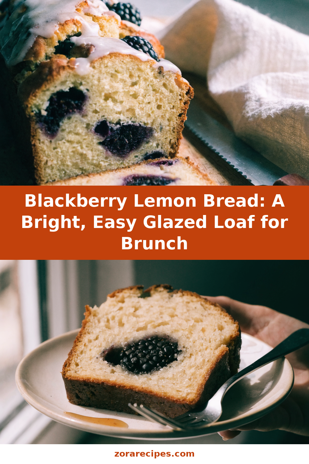 Blackberry Lemon Bread: A Bright, Easy Glazed Loaf for Brunch Pinterest recipe pin