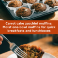 Carrot cake zucchini muffins: Moist one-bowl muffins for quick breakfasts and lunchboxes Pinterest recipe pin