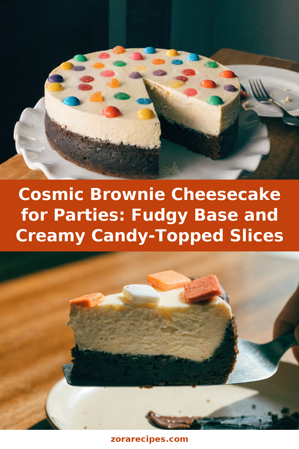 Cosmic Brownie Cheesecake for Parties: Fudgy Base and Creamy Candy-Topped Slices Pinterest recipe pin