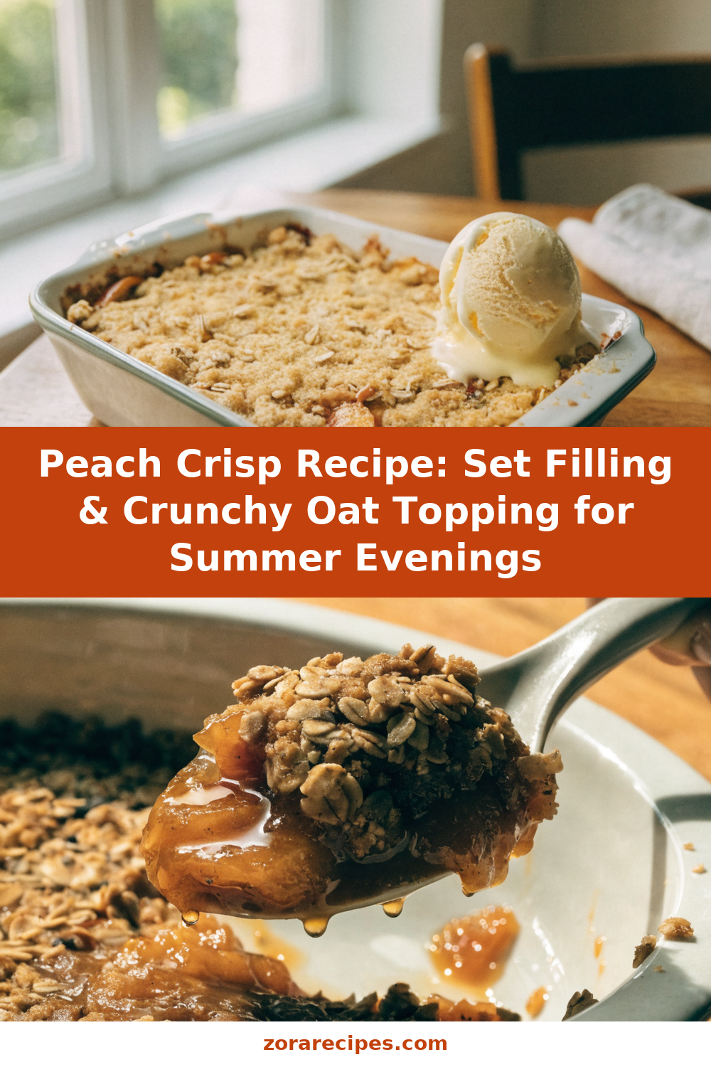 Peach Crisp Recipe: Set Filling & Crunchy Oat Topping for Summer Evenings Pinterest recipe pin
