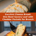 Zucchini Cheese Bread: One-Bowl Savory Loaf with Cheddar Pockets for Brunch Pinterest recipe pin